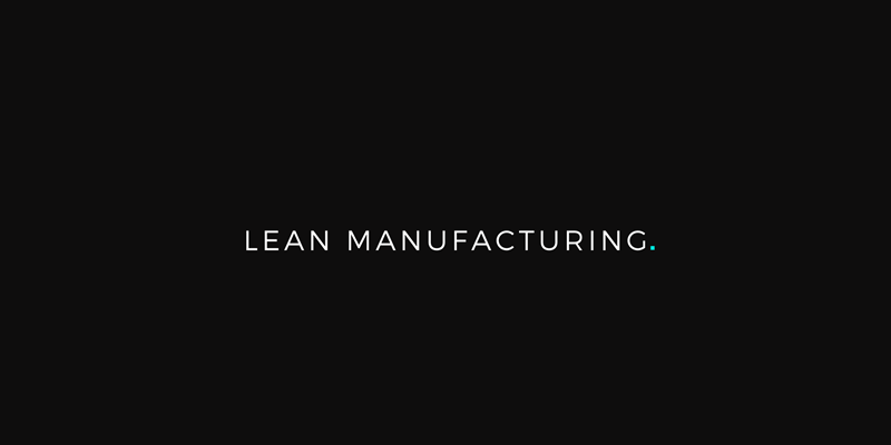 Lean Manufacturing Lean Manufacturing